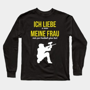 Paintball lustiger Spruch Ich liebe meine Frau Long Sleeve T-Shirt